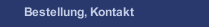 Bestellung, Kontakt